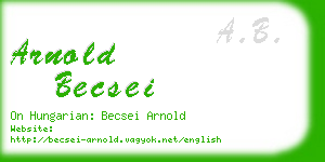 arnold becsei business card